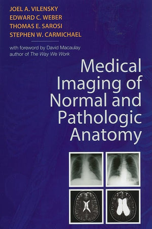 Medical Imaging of Normal and Pathologic Anatomy