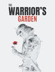 The Warrior's Garden: Tools for Guarding Your Mind Against Big Tech