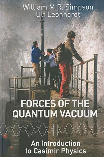 Forces Of The Quantum Vacuum: An Introduction To Casimir Physics