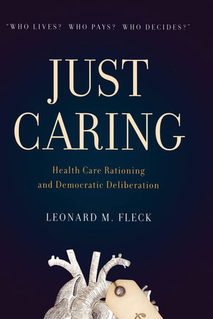 Just Caring: Health Reform