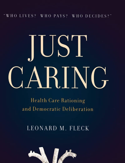 Just Caring: Health Reform