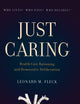 Just Caring: Health Reform