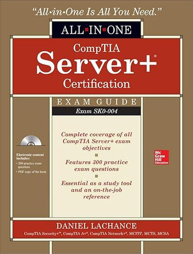 CompTIA Server+ Certification All-in-One Exam Guide (Exam SK0-004)