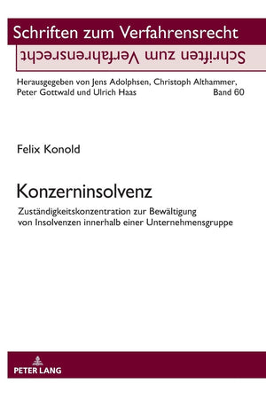 Konzerninsolvenz (Schriften zum Verfahrensrecht) (German Edition)