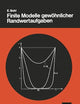 Finite Modelle gewöhnlicher Randwertaufgaben (Teubner Studienbücher Mathematik) (German Edition)