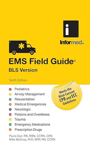 EMS Field Guide BLS Version (Informed)