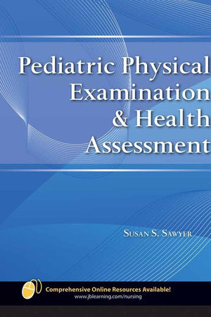 Pediatric Physical Examination & Health Assessment