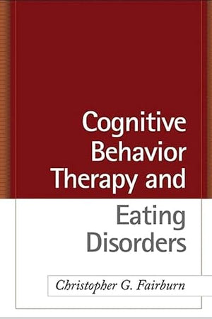 Cognitive Behavior Therapy and Eating Disorders