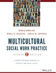 Multicultural Social Work Practice: A Competency-Based Approach to Diversity and Social Justice