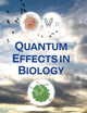 Quantum Effects In Biology