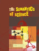 The Semantics of Science