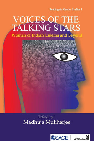 Voices of the Talking Stars: Women of Indian Cinema and Beyond