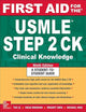 First Aid for the USMLE Step 2 CK, Ninth Edition