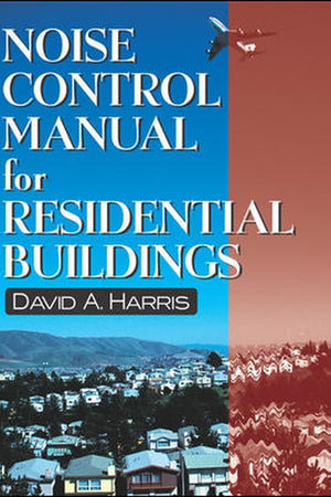 Noise Control Manual for Residential Buildings