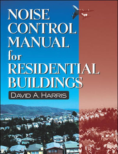 Noise Control Manual for Residential Buildings