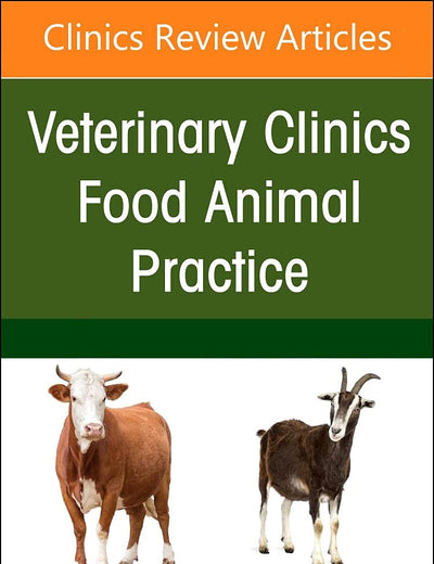 Imaging of Systems Perspective in Beef Practice, An Issue of Veterinary Clinics of North America: Food Animal Practice (Volume 38-2) (The Clinics: Internal Medicine, Volume 38-2)