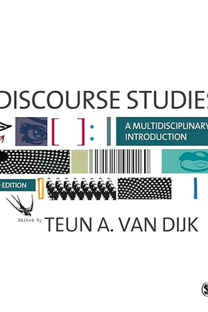 Discourse Studies: A Multidisciplinary Introduction