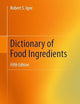 Dictionary of Food Ingredients