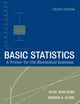 Basic Statistics: A Primer for the Biomedical Sciences (Wiley Series in Probability and Statistics)