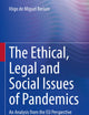 The Ethical, Legal and Social Issues of Pandemics: An Analysis from the EU Perspective