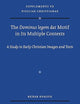 The Dominus legem dat Motif in Its Multiple Contexts: A Study in Early Christian Images and Texts (Vigiliae Christianae, Supplements, 187)