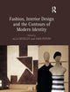 Fashion, Interior Design and the Contours of Modern Identity