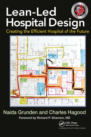 Lean-Led Hospital Design