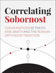 Correlating Sobornost: Conversations between Karl Barth and the Russian Orthodox Tradition