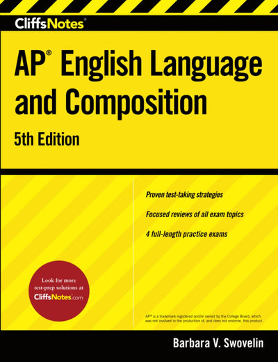 CliffsNotes AP English Language and Composition: 5th Edition