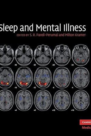 Sleep and Mental Illness (Cambridge Medicine (Hardcover))