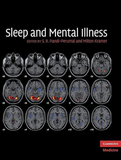 Sleep and Mental Illness (Cambridge Medicine (Hardcover))