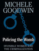 Policing the Womb