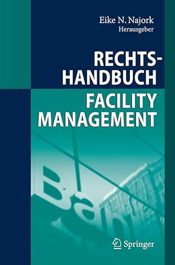 Rechtshandbuch Facility Management (German Edition)