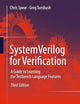 SystemVerilog for Verification: A Guide to Learning the Testbench Language Features