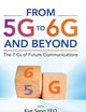 From 5g To 6g And Beyond: The 7 Cs Of Future Communications