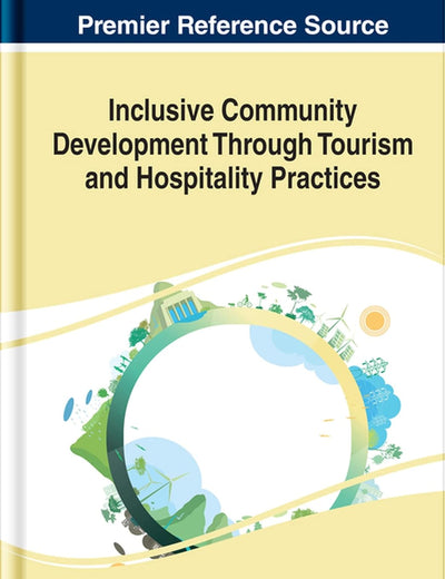 Inclusive Community Development Through Tourism and Hospitality Practices