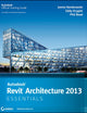 Autodesk Revit Architecture 2013 Essentials