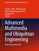 Advanced Multimedia and Ubiquitous Engineering: MUE/FutureTech 2018 (Lecture Notes in Electrical Engineering, 518)