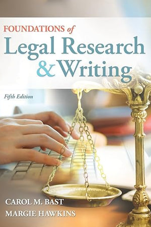 Foundations of Legal Research and Writing