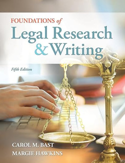 Foundations of Legal Research and Writing