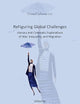 ReFiguring Global Challenges: Literary and Cinematic Explorations of War, Inequality, and Migration (Cross/Cultures, 221)
