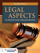 Legal Aspects of Health Care Administration