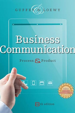 Business Communication: Process and Product (with Student Premium Website Printed Access Card) (MindTap Course List)