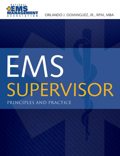 EMS Supervisor: .