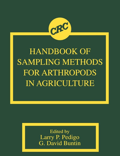 Handbook of Sampling Methods for Arthropods in Agriculture