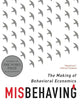 Misbehaving: The Making of Behavioral Economics