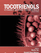 Tocotrienols: Vitamin E Beyond Tocopherols, Second Edition