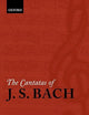 The Cantatas of J. S. Bach: With Their Librettos in German-English Parallel Text