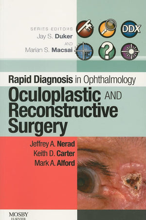 Rapid Diagnosis in Ophthalmology Series: Oculoplastic and Reconstructive Surgery