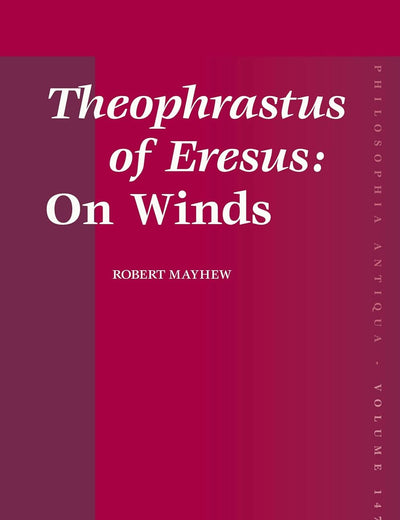Theophrastus of Eresus: On Winds